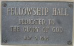 [ Dedication plaque of Fellowship Hall ]